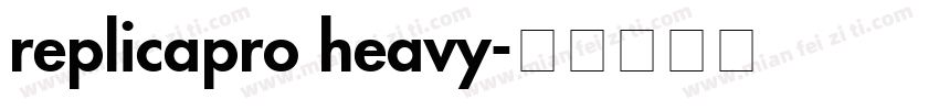 replicapro heavy字体转换